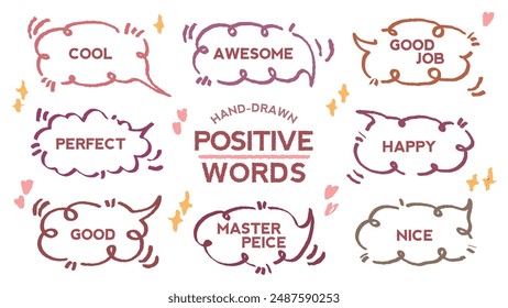 Set of positive words with colorful speech bubble. Compliment phase in variety abstract shape memo box, chat frame. Hand drawn style with crayon cute stickers label praise message. Amazing, Good job, 