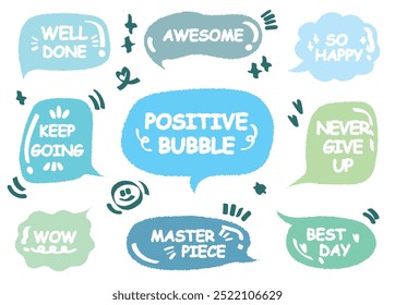 Set of positive words with colorful speech bubble. Compliment phase in variety abstract shape memo box, chat frame. Hand drawn style with crayon cute stickers label praise message. Best Master piece