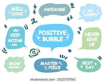 Set of positive words with colorful speech bubble. Compliment phase in variety abstract shape memo box, chat frame. Hand drawn style with crayon cute stickers label praise message. Best Master piece