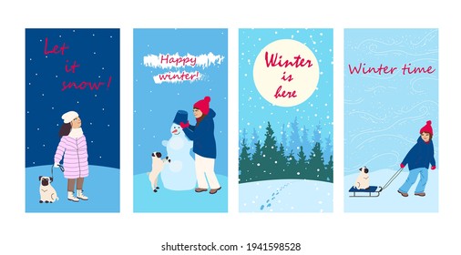 Set of the post cards with text. Kids cartoon illustration with girl and dog, they walk in snowfall,  make snowman, ride on sled. Happy winter. Cute characters in flat style