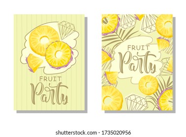 A set of postcards. Fresh pineapple, leaves, flowers and slices. Manual calligraphy of the "Fruit Party". Label, banner advertising element.
Vector illustration. Printing on fabric, paper, postcards, 