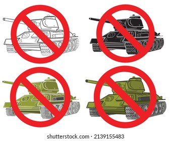 Set of Poster with the inscription "No to war" with a tank. Vector illustration.