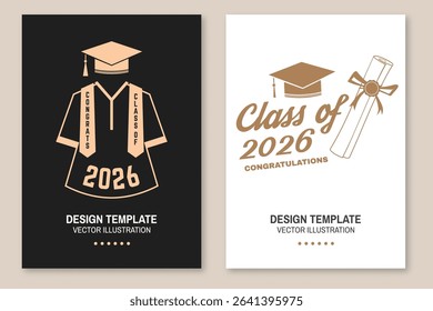 Set of posters and banners for class of 2026 graduation. Vector. Congratulations graduates banner sticker card with congrats gown, academic hat for high school or college graduation