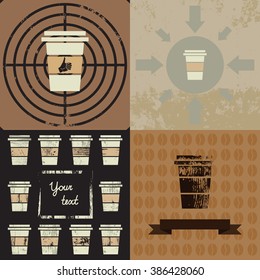 Set of Posters with Coffee Cups. Paper Conteiner  in the middle of the target, with arrows on the grunge background,  around the frame, over the ribbon on the pattern with beans. For your design works
