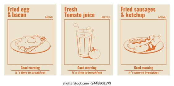 A set of posters with food: fried eggs, tomato juice, fried sausages with ketchup. Monochrome palette. A delicious and healthy breakfast. Vector illustration.
