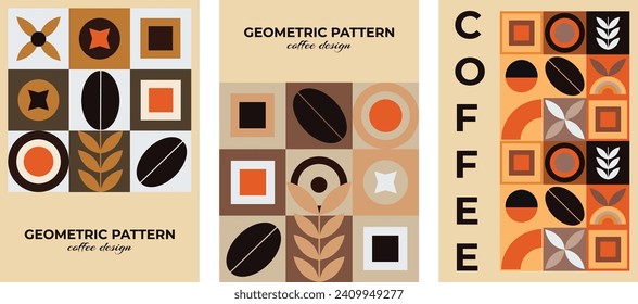 Set of posters geometric pattern coffee design. Poster, flyer, card, banner, cover template on coffee theme. Vector drawing, design element.