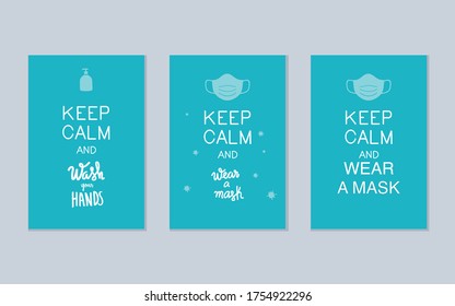 Set of posters with healthy rules in pandemic hand draw text : keep calm, wash your hands, wear a mask