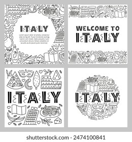 Set of posters with lettering and doodle outline Italia landmarks and attractions isolated on white backgrounds. Travel concept backgrounds.