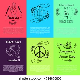 Set of posters six for International Peace Day Septebmer 21. Vector illustration with Earth, doves with twigs in fly, hippie symbols surrounded by spikelets