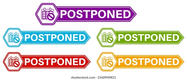 Set postponed badge labels icon. New date coming soon symbol design template vector illustration