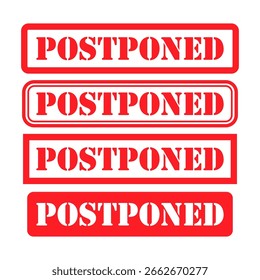 Set of Postponed stamp symbol, label sticker sign button, text banner vector illustration .