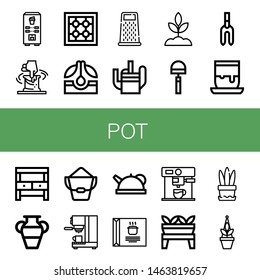 Set of pot icons such as Coffee machine, Clay, Stove, Seed, Grater, Watering can, Sprout, Hoe, Weeder, Handicrafts, Potting bench, Vase, Bucket, Coffee maker, Teapot, Soup , pot