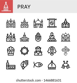 Set of pray icons such as Church, Mosque, Islam, Jainism, Buddha, Pope, Crown of thorns, Jesus, Prayer, Orthodox cross, Monastery, Christianity, Vatican, Pastafarianism , pray