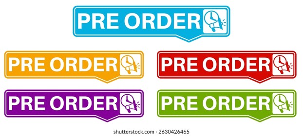 Set pre order colorful icon sign. online shopping symbol labels design stickers template Vector illustration