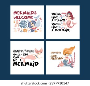 Set of pre-made compositions with cute mermaids under the sea among the seaweed, corals and sea creatures, saying about the mermaids, vector hand drawn illustrations for posters, cards, textile prints