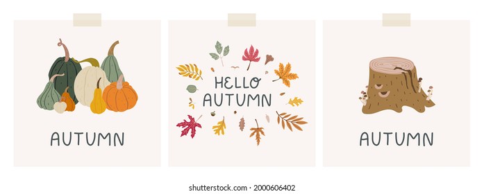 Set of pretty autumn mood card templates. Flat hand-drawn organic style. With text, pumpkins, tree stump, mushrooms, maple and oak leaves. Cute decorations.