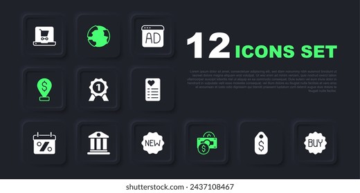 Set Price tag with dollar, Buy button, Medal, Stacks paper money cash, Cash location pin, Bank building, Worldwide and New icon. Vector