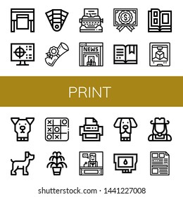 Set of print icons such as Plotter, Cmyk, Pantone, Diploma, Typewriter, News, Certificate, Catalog, d printing, Dog, Tic tac toe, Kentia, Printer, Ink cartridge, Cowgirl , print
