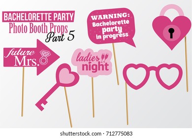 Set of printable Bachelorette photobooth  Props vector elements. Pink color template heart lock, key, glasses and signs Ladies night, Future Mrs. on sticks. Part 5.