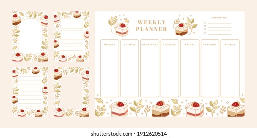 Set of printable weekly planner, notepad design, memo, school organizer, schedule, journal paper template, daily to do list with colorful cake, cute pastry, bakery element, strawberry and leaf branch 