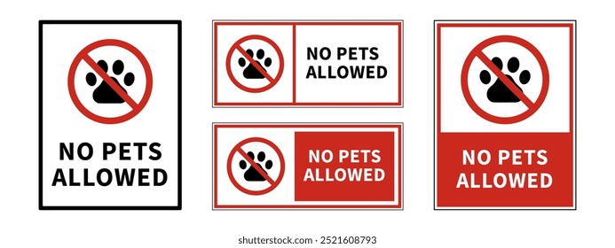 Set of prohibition signs. No pets allowed signs displayed in various layouts. Red and white warning symbols with a crossed-out silhouette. Collection of no noise or quiet area symbols. 