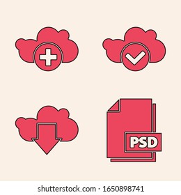 Set PSD file document, Add cloud, Cloud with check mark and Cloud download icon. Vector