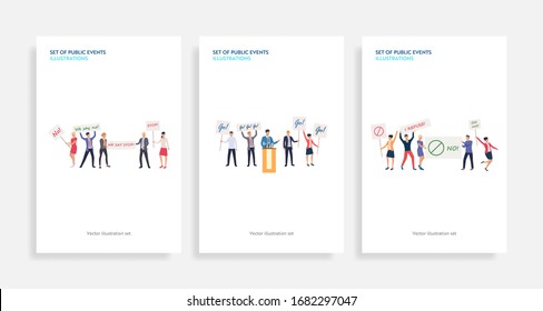 Set of public events illustrations. Flat vector illustrations of people protesting with placards or supporting candidate. Election concept for banner, website design or landing web page