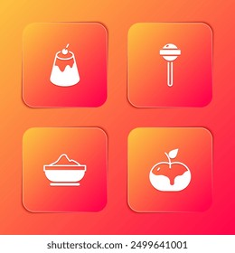Set Pudding custard, Lollipop, Flour bowl and Apple caramel icon. Vector