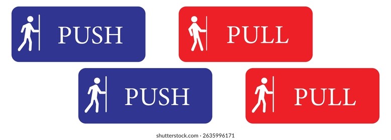 Set of pull or push door signs. Vector push and pull icon sticker design concept. Vector Illustration . EPS 10 . 