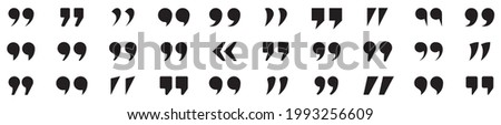 Set of quote mark. Quotes icon vector set. Quotemarks outline, speech marks, inverted commas or talking marks collection. Talk bubble speech icon. Black quotes icon. Vector illustration.