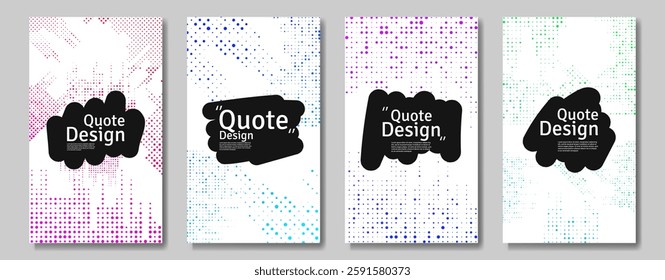 Set of quote poster. Gradient dotted on white backdrop. Black paint brush with halftone. Vector illustration. Design for poster, cover, banner, flyer, magazine. 