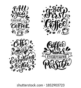 Set of quotes about coffee, in black letters on a white background, in vector graphics. For the design of postcards, posters, prints for t-shirts, mugs, pillows, notebook covers, packaging.