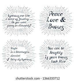 Set with quotes about eyebrows. Can be used for beauty and makeup box, for brow salon or bar, t-shirt, tattoo or blog.