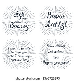 Set with quotes about eyebrows. Can be used for beauty and makeup box, for brow salon or bar, t-shirt, tattoo or blog.