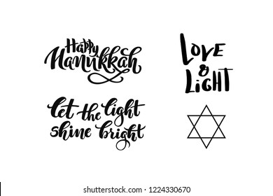 Set of quotes for Hanukkah design. Text is "happy Hanukkah", "Love and light", "let the light shine bright" and David Star icon for holiday congratulation, card, poster, banner, celebration invitation