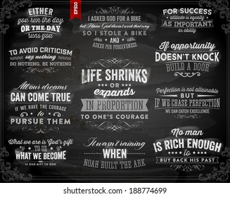 Set of Quotes Typographical Posters, Vector Design. Motivational Quotes for Inspirational Art. Chalk Blackboard Variant.