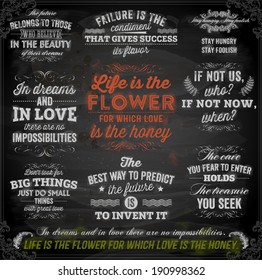 Set of Quotes Typographical Posters, Vector Design. Motivational Quotes for Inspirational Art. Chalkboard Background, Chalk Design.