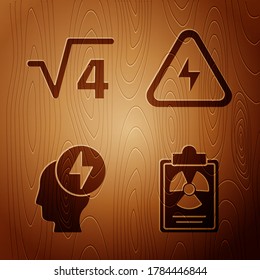 Set Radiation warning document, Square root of 4 glyph, Head and electric symbol and High voltage on wooden background. Vector