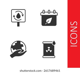 Set Radioactive waste in barrel, Recycle clean aqua, Hand holding Earth globe and Calendar with autumn leaves icon. Vector