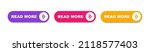 Set of read more buttons. Read more button for website design. Call for action buttons. Modern colorful buttons collection. Vector illustration.