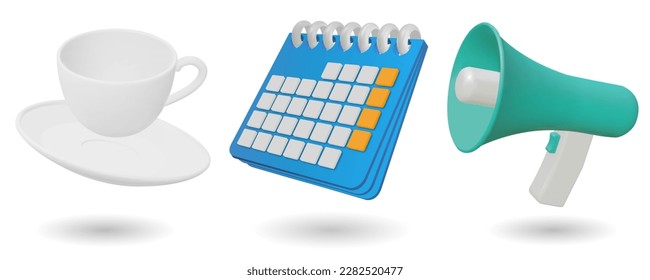 Set of realistic 3d icon tea cup, calendar, megaphone. Vector Illustration. 3d tea cup, calendar, megaphone icon isolated on white background