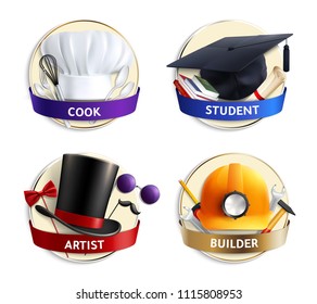 Set of realistic emblems with hats of different professions cook, student, artist and builder isolated vector illustration   