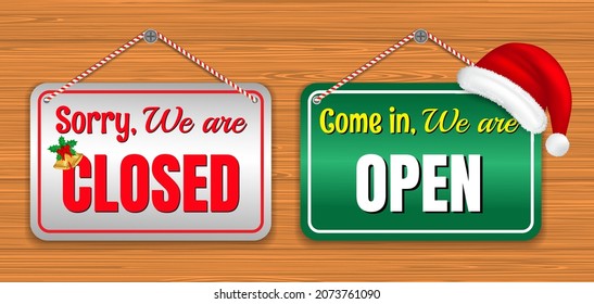 set of realistic information boards christmas twigs with the sign come in we are open and sorry we are closed. eps vector