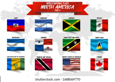 Set of realistic official world national flags, waving edition. isolated on map background. Object, icon and symbol for design. North America Collection. Haiti, USA, Canada, United states of America