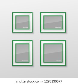 Set Realistic Square and Rectangular Green Color Blank Picture Frame A3, A4 sizes, hanging on a White Wall from the Front. Vector illustration Empty Frame with Shiny Glass. Design Template for Mock Up