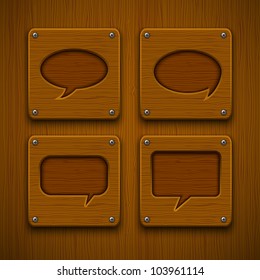 Set of realistic wooden speech bubbles. Vector illustration.