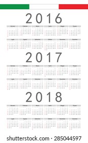 Set of rectangle Italian 2016, 2017, 2018 year vector calendars. Week starts from Sunday.