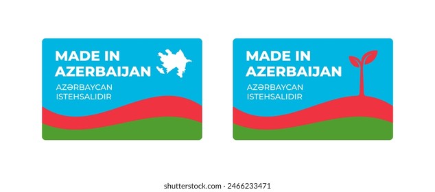 A set of rectangular Made in Azerbaijan label stickers with a map and flag of Azerbaijan isolated on a white background. Banner, sign, template. Vector illustration