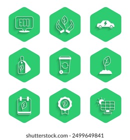 Set Recycle bin, Leaf Eco symbol, Solar energy panel, Sprout, Calendar with autumn leaves, Tag leaf, Electric car and  icon. Vector