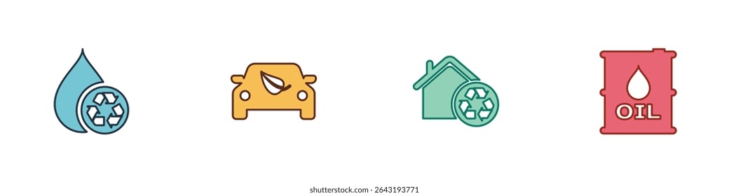 Set Recycle clean aqua, Eco car drive with leaf, House recycling and Oil barrel icon. Vector